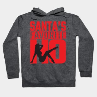 Santas Favorite Ho Hoodie